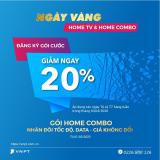 NGÀY VÀNG HOME TV & HOME COMBO - GIẢM GIÁ NGAY 20%