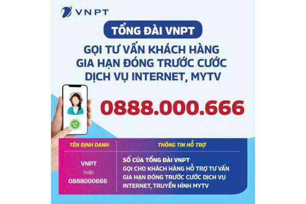 THÔNG BÁO SỐ TỔNG ĐÀI VNPT GỌI TƯ VẤN KHÁCH HÀNG GIA HẠN ĐÓNG TRƯỚC CƯỚC DỊCH VỤ INTERNET, MYTV